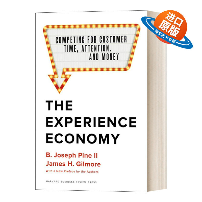英文原版 The Experience Economy  With a New Preface by the Authors 哈佛商业评论体验经济 争夺顾客的时间 精装 进口英语书