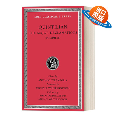 英文原版小说 The Major Declamations Volume III Quintilian 主要演说卷3 拉英对照版 洛布古典丛书 英文版 进口英语原版书籍