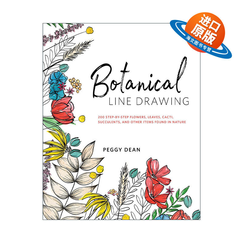 英文原版 Botanical Line Drawing 植物线条绘制指南 花 叶 仙人掌 多肉植物 绘画美术指导 Peggy Dean 英文版 进口英语原版书籍