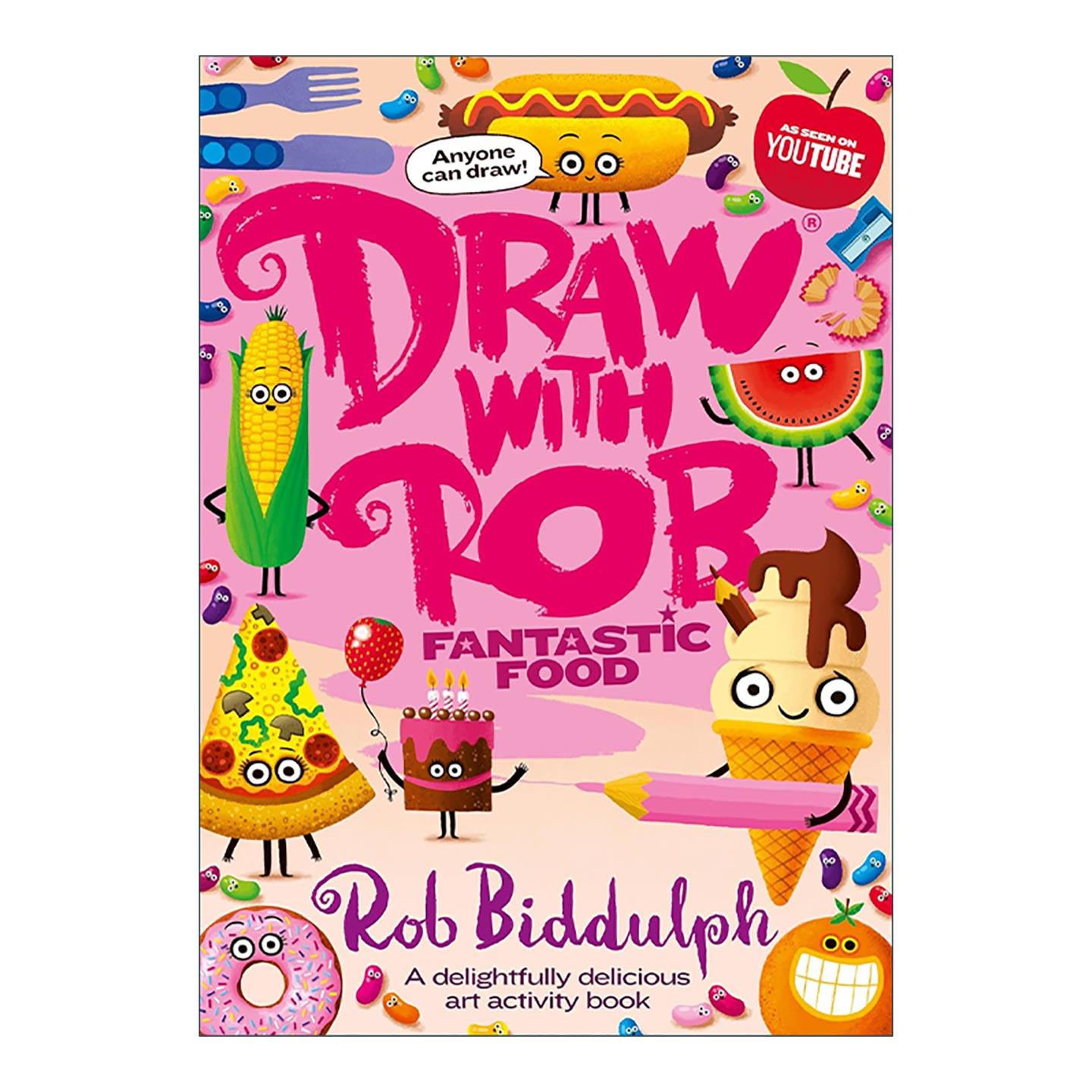 英文原版 Draw With Rob Fantastic Food 和罗伯比达尔夫一起画画 美味的食物 英文版 进口英语原版书籍