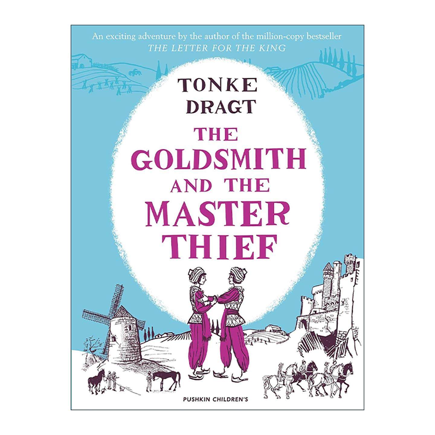 英文原版 The Goldsmith and the Master Thief金匠与大盗 儿童经典奇幻冒险小说 国王的信使作者唐克·德拉克特 进口英语原版书籍