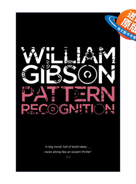 英文原版 Pattern Recognition 模式识别 威廉·吉布森 蓝色蚂蚁三部曲 英文版 进口英语原版书籍