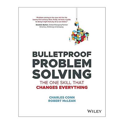 英文原版 Bulletproof Problem Solving 七步解决所有问题 解决一切复杂问题的简单方法 英文版 进口英语原版书籍