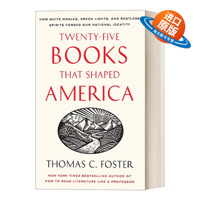 英文原版 Twenty-five Books That Shaped America 塑造美国的25本书 密歇根大学教授托马斯·福斯特Thomas Foster 进口英语书籍