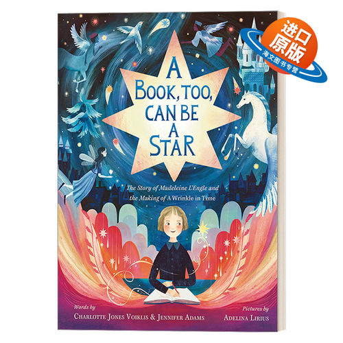 英文原版 A Book Too Can Be a Star The Story of Madeleine L'Engle and the Making of A Wrinkle in Time 马德琳恩格尔的故事