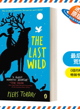 英文原版 The Last Wild Last Wild Trilogy 01 最后的荒野 最后的荒野三部曲01 英文版 进口英语原版书籍儿童外文书