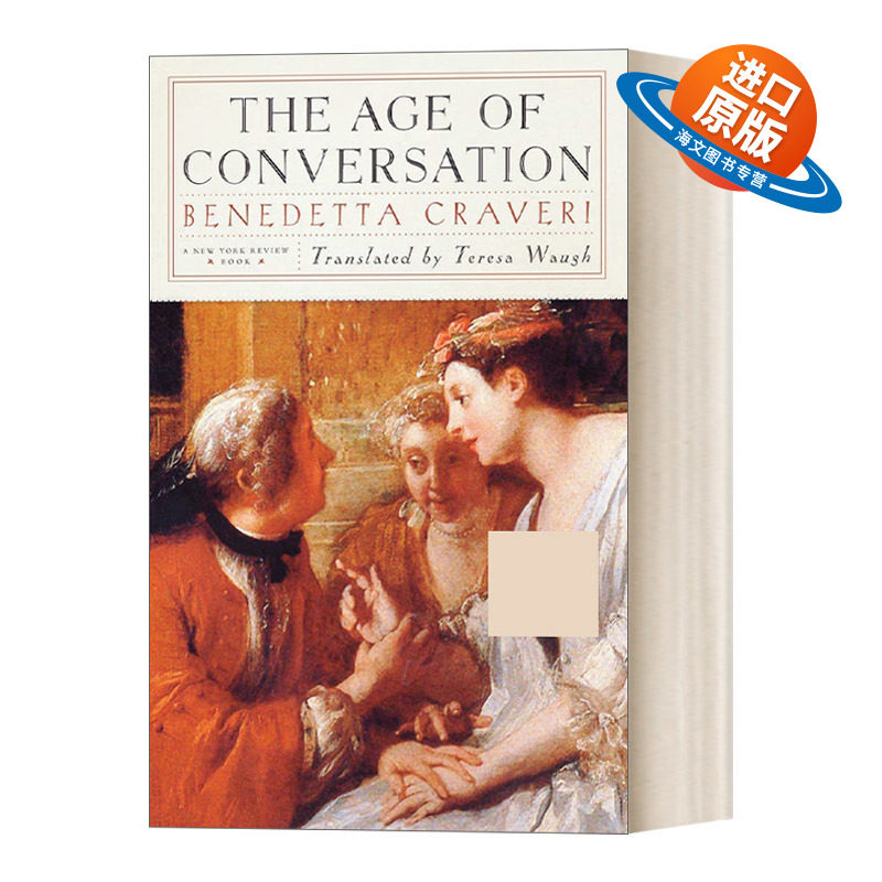 英文原版 The Age of Conversation 交谈的时代 法国历史 女性故事 Benedetta Craveri 英文版 进口英语原版书籍