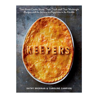 英文原版 Keepers 守护者 IACP烹饪书奖 家庭经典美食食谱 Kathy Brennan 精装 英文版 进口英语原版书籍