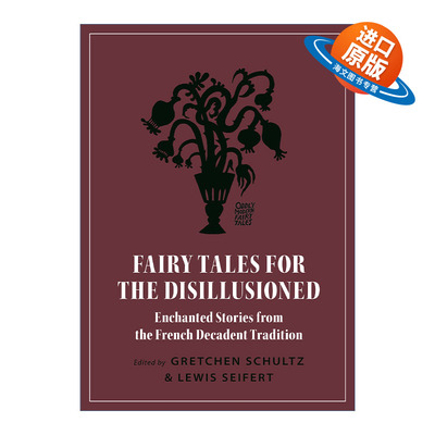 英文原版 Fairy Tales for the Disillusioned 最后的仙女 颓废故事集 Gretchen Schultz 英文版 进口英语原版书籍