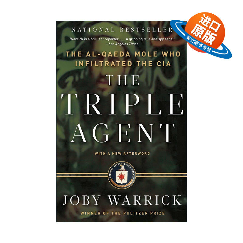 英文原版 The Triple Agent 三重间谍 打入中情局的基地鼹鼠 普利策奖得主Joby Warrick英文版 进口英语原版书籍