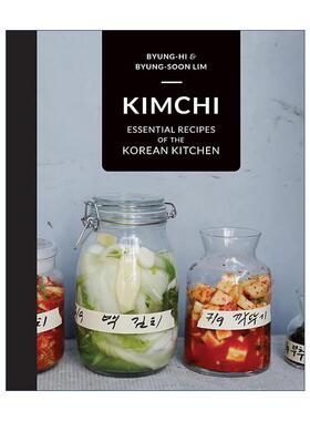 英文原版 Kimchi Essential Recipes of the Korean Kitchen 韩式泡菜家庭腌制食谱 精装 英文版 进口英语原版书籍