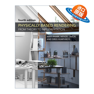 英文原版 Physically Based Rendering The MIT Press 基于物理的渲染 从理论到实现 第四版 Matthew Pharr 精装 进口英语原版书籍
