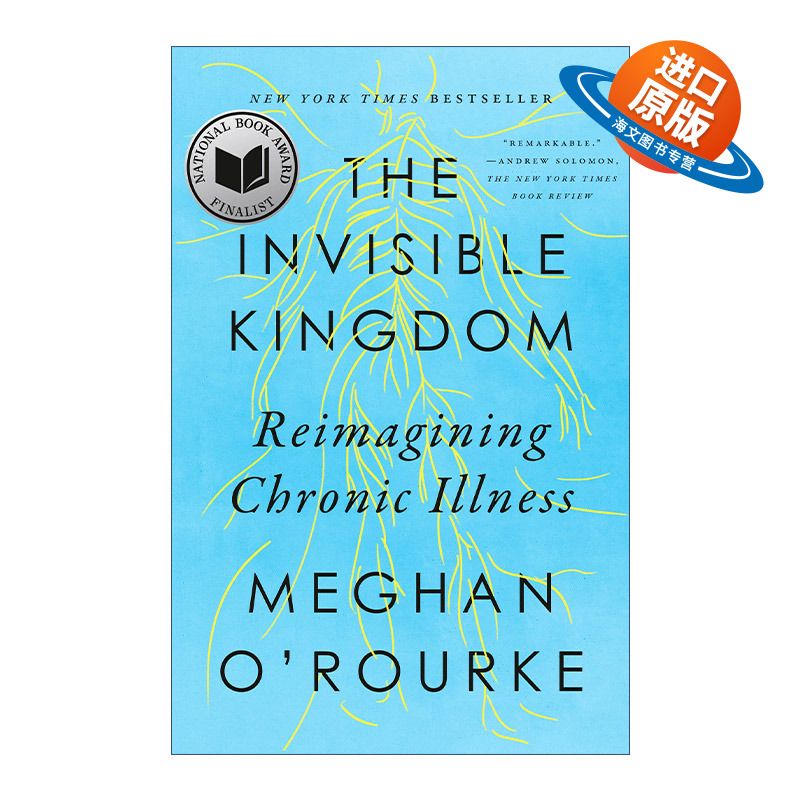 英文原版 The Invisible Kingdom 看不见的王国 重新构想慢性病 Meghan O'Rourke 英文版 进口英语原版书籍