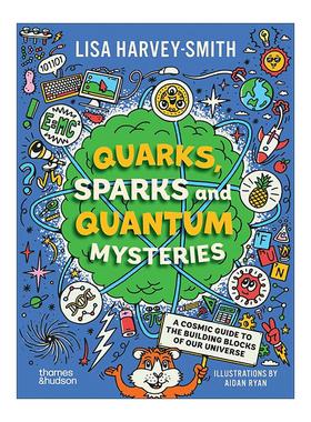 英文原版 Quarks Sparks and Quantum Mysteries 夸克 火花和量子之谜 儿童科普百科绘本 英文版 进口英语原版书籍