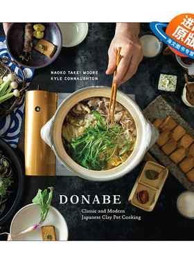 英文原版 Donabe 土锅 经典与现代日本陶锅烹饪食谱 精装 Naoko Takei Moore 英文版 进口英语原版书籍