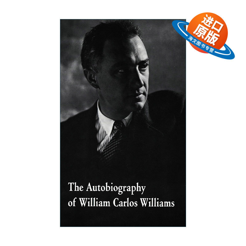 英文原版 The Autobiography of William Carlos Williams 威廉·卡洛斯·威廉斯自传 红色手推车 春天及一切 进口英语原版书籍
