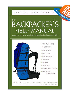 英文原版 The Backpacker's Field Manual Revised and Updated 背包客野外手册 修订更新版 掌握野外技能综合指南 Rick Curtis