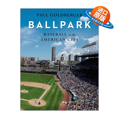 英文原版 Ballpark 球场 美国城市中的棒球运动 Paul Goldberger 精装 英文版 进口英语原版书籍