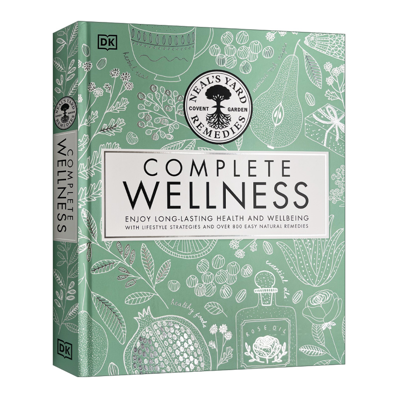 英文原版 Neal's Yard Remedies Complete Wellness NYR美容护理指南精装英文版进口英语原版书籍