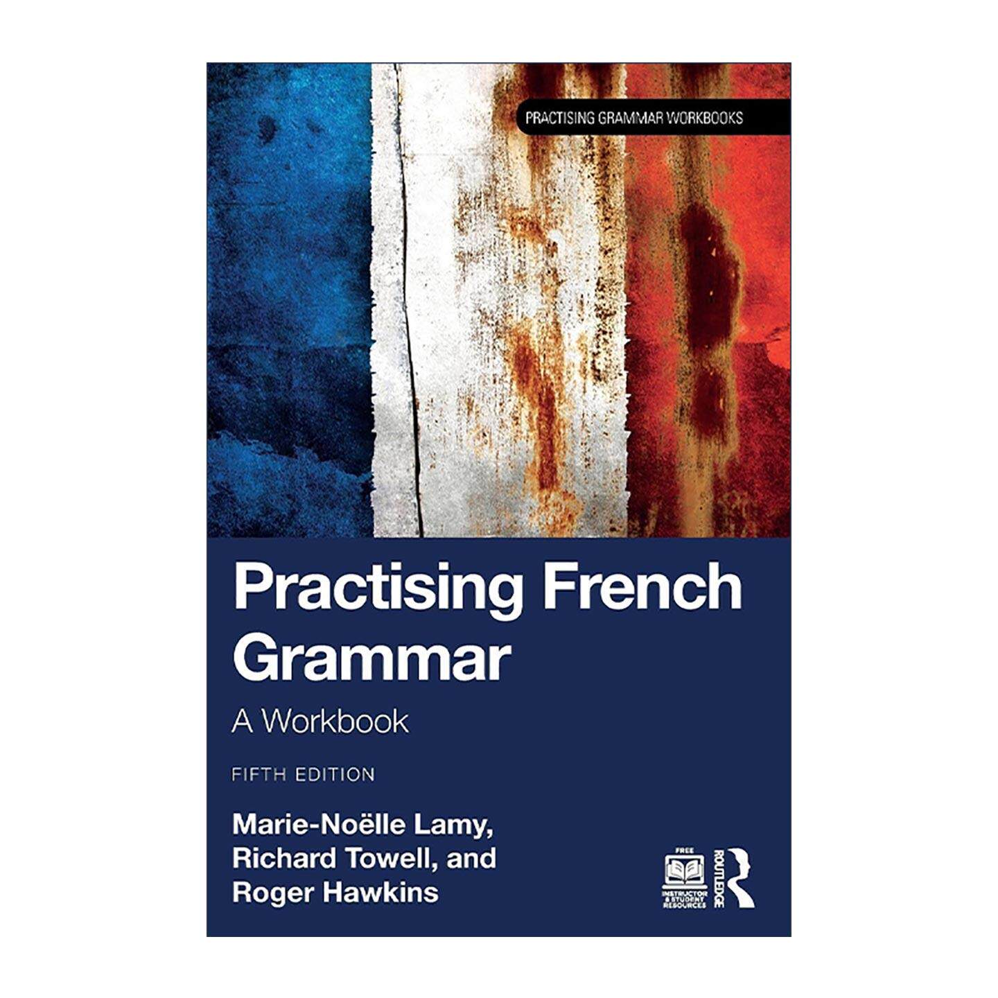 英文原版 Practising French Grammar 法语语法练习 第5版 英文版 进口英语原版书籍