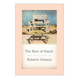 英文原版 The Ruin of Kasch 卡什的毁灭 罗伯托·卡拉索 英文版 进口英语原版书籍