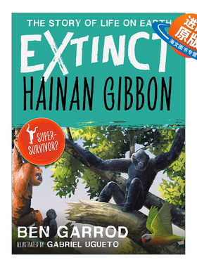 英文原版 Hainan Gibbon 灭绝物种 地球上生命的故事系列 海南长臂猿 英文版 进口英语原版书籍