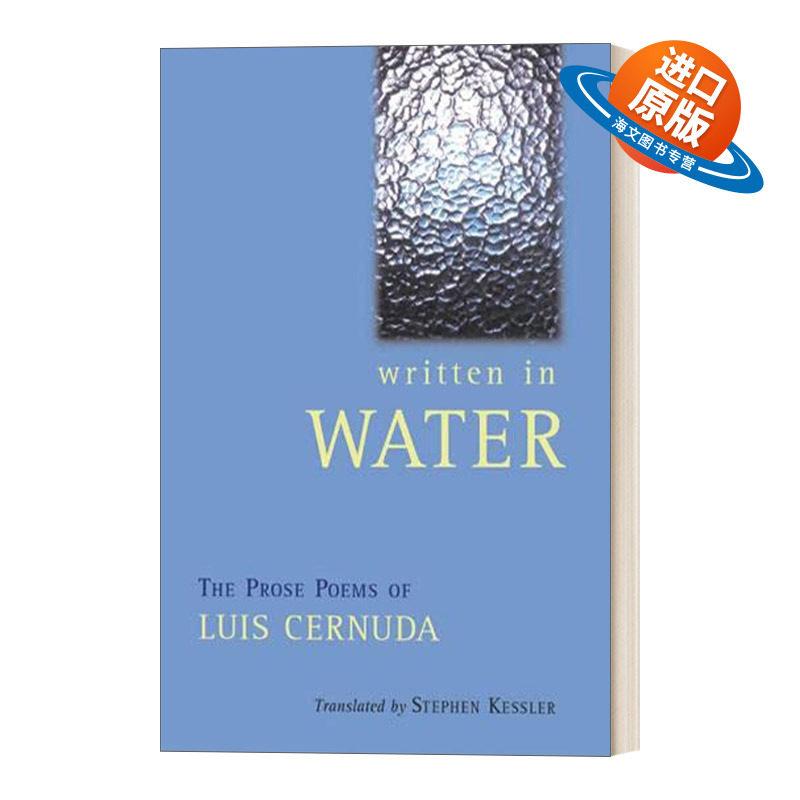 英文原版 Written In Water The Collected Prose Poems 塞尔努达散文诗选 Luis Cernuda 英文版 进口英语原版书籍