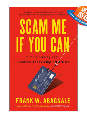 英文原版 Scam Me If You Can 如果你能骗到我 防骗指南 欺诈 猫鼠游戏作者Frank W Abagnale 英文版 进口英语原版书籍