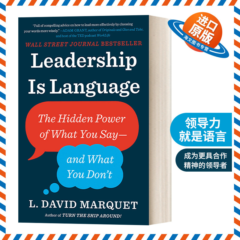 英文原版 Leadership Is Language 领导是语言 你说什么和你不说什么的隐藏力量 L. David Marquet 精装 英文版 进口英语原版书籍