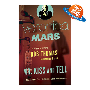 Mr.Kiss 美眉校探系列2 Veronica Thomas 书籍 英文原版 Rob and Mars 同名美剧原著 女孩失踪案 Tell 进口英语原版 推理小说