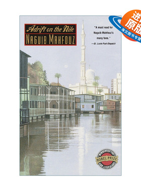 英文原版 Adrift on the Nile 尼罗河上的船屋 同名电影原著小说 诺贝尔文学奖 Naguib Mahfouz 英文版 进口英语原版书籍