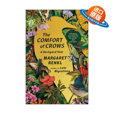 英文原版 The Comfort of Crows 乌鸦的安慰 自然传记 观鸟 精装 Margaret Renkl 英文版 进口英语原版书籍