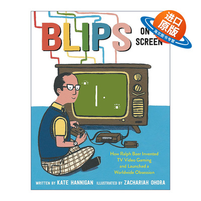 英文原版 Blips on a Screen 屏幕上的闪光点 儿童精装绘本人物传记故事 科普百科 Zachariah OHora 英文版 进口英语原版书籍