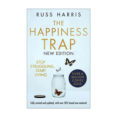英文原版 The Happiness Trap 幸福的陷阱 第二版 路斯·哈里斯 Russ Harris 英文版 进口英语原版书籍