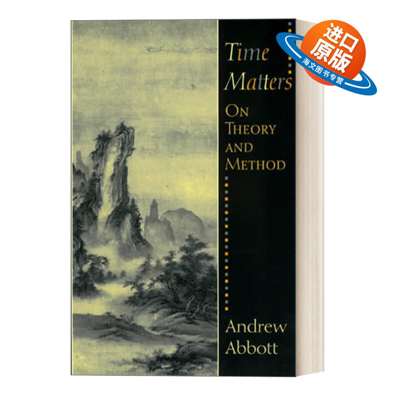英文原版 Time Matters 时间的重要性 芝加哥大学社会学教授Andrew Abbott 英文版 进口英语原版书籍