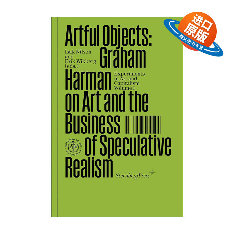 英文原版 Artful Objects 艺术对象 格拉汉姆&middot;哈曼论艺术与投机现实主义的商业 Isak Nilson 英文版 进口英语原版书籍