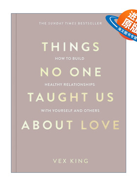 英文原版 Things No One Taught Us About Love 关于爱 没有人教过我们 威克斯·金 Vex King 英文版 进口英语原版书籍