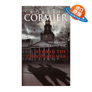 英文原版小说 Beyond the Chocolate War 超越巧克力战争 巧克力战争续集 青少年小说 Robert Cormier 英文版 进口英语原版书籍