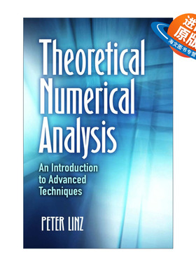 英文原版 Theoretical Numerical Analysis 理论数值分析 先进技术导论 Peter Linz 英文版 进口英语原版书籍