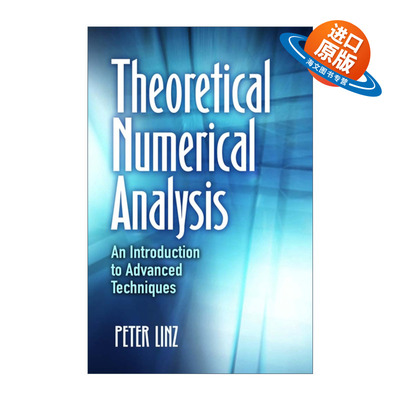 英文原版 Theoretical Numerical Analysis 理论数值分析 先进技术导论 Peter Linz 英文版 进口英语原版书籍