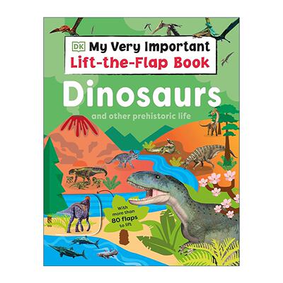 英文原版 My Very Important Lift-the-Flap Book Dinosaurs and Other Prehistoric Life DK互动小百科 恐龙和史前生物 儿童动物