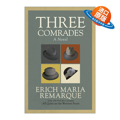英文原版小说 Three Comrades 三个战友 雷马克Erich Maria Remarque 英文版 进口英语原版书籍