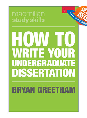 英文原版 How to Write Your Undergraduate Dissertation 如何撰写本科论文 学习技巧系列 英文版 进口英语原版书籍