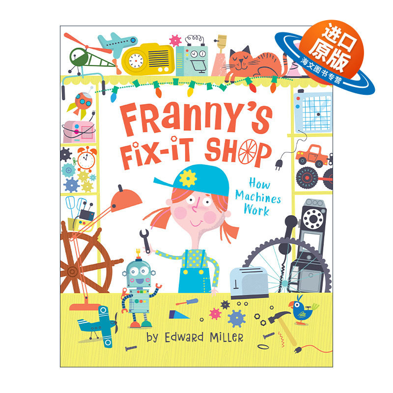 英文原版 Franny's Fix-It Shop 弗兰妮的维修店 儿童精装环保绘本 故事图画书 爱护地球 Ed Miller 英文版 进口英语原版书籍