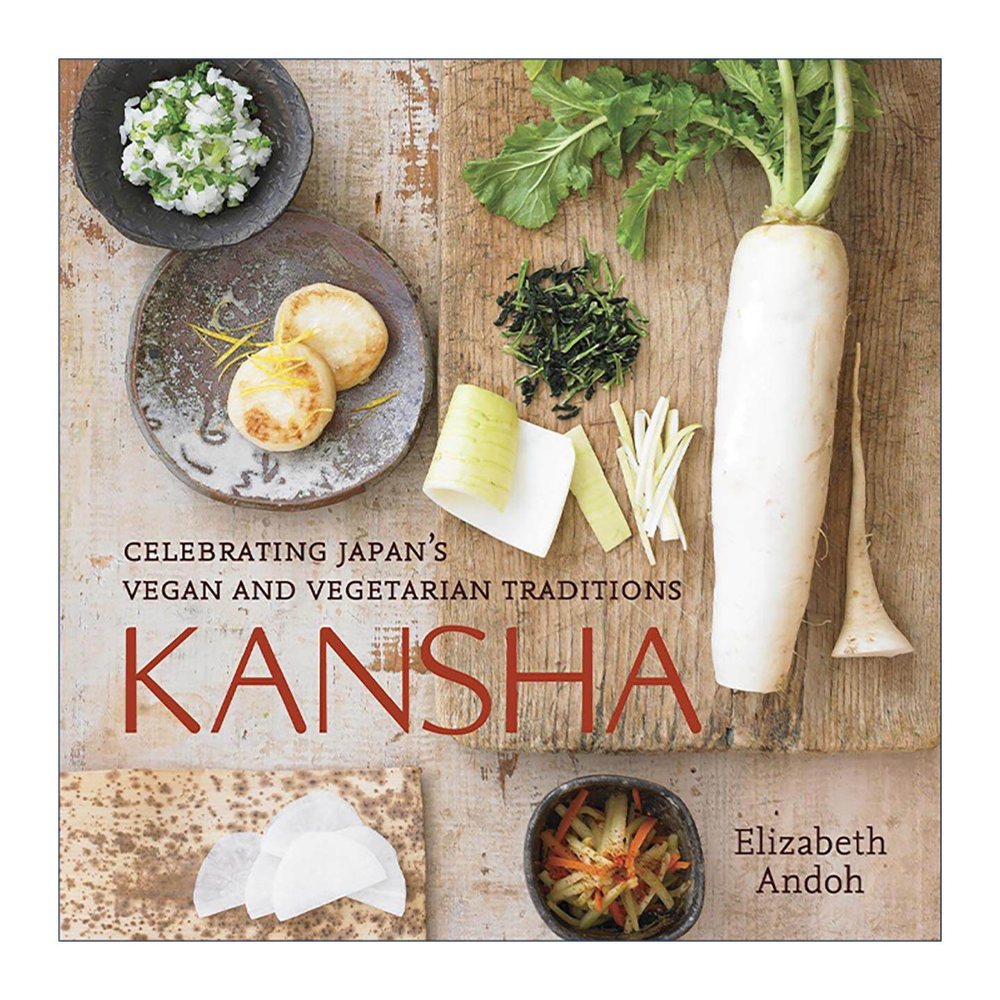 英文原版 Kansha 日本传统素食食谱 詹姆斯比尔德奖入围者Elizabeth Andoh 精装 英文版 进口英语原版书籍