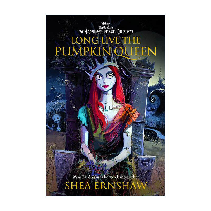 英文原版 Long Live the Pumpkin Queen 南瓜女王万岁 蒂姆·伯顿圣诞夜惊魂 青少年奇幻小说 Shea Ernshaw 精装 进口英语原版书籍