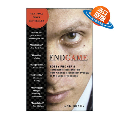 英文原版 Endgame 残局 鲍比·费舍尔的兴衰 国际象棋世界冠军传记 Frank Brady 英文版 进口英语原版书籍