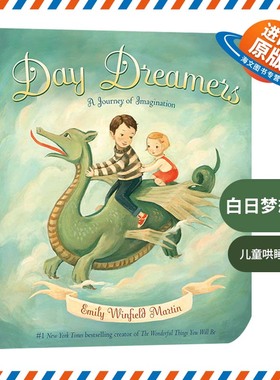英文原版 Day Dreamers 白日梦想家 想象之旅 Emily Winfield Martin 0-3岁儿童哄睡绘本 英文版 进口英语原版书籍