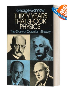 英文原版 Thirty Years that Shook Physics The Story of Quantum Theory 震撼物理学的三十年 量子理论的故事 英文版 进口英语书