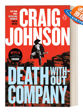 英文原版 Death Without Company Walt Longmire Mystery 02 西镇警魂系列02 无人陪伴的死亡 同名电影原著小说 Craig Johnson